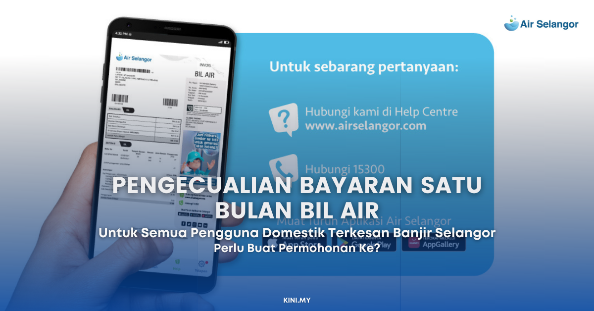 Pengecualian Bayaran Satu Bulan Bil Air Bagi Semua Pengguna Domestik Terkesan Banjir Selangor