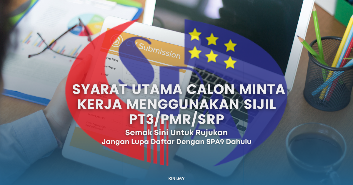 Syarat Mohon Kerja Menggunakan Sijil PT3/PMR/SRP Di Portal SPA9. Semak Sini Untuk Rujukan