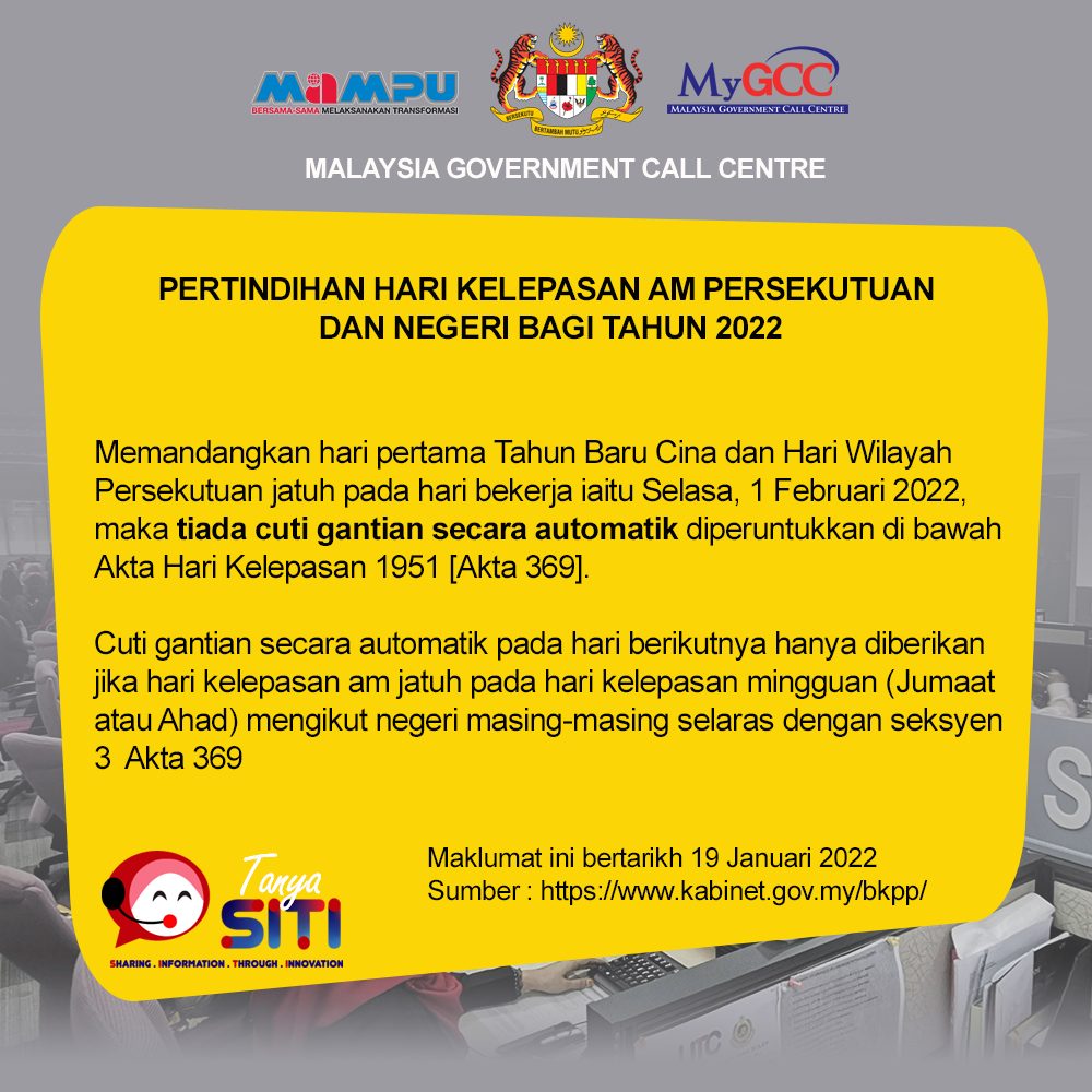 Pertindihan Hari Kelepasan Am Persekutuan Dan Negeri Bagi Tahun 2022, Ada Cuti Ganti Tak?