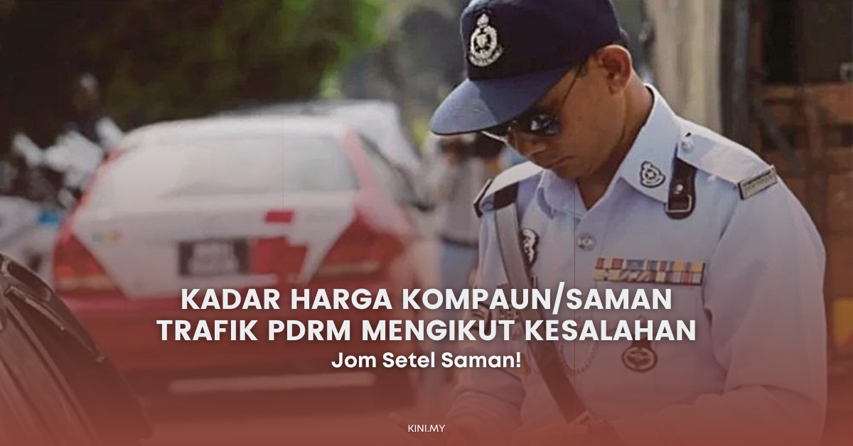 Kadar Harga Kompaun/Saman Trafik PDRM Mengikut Kesalahan