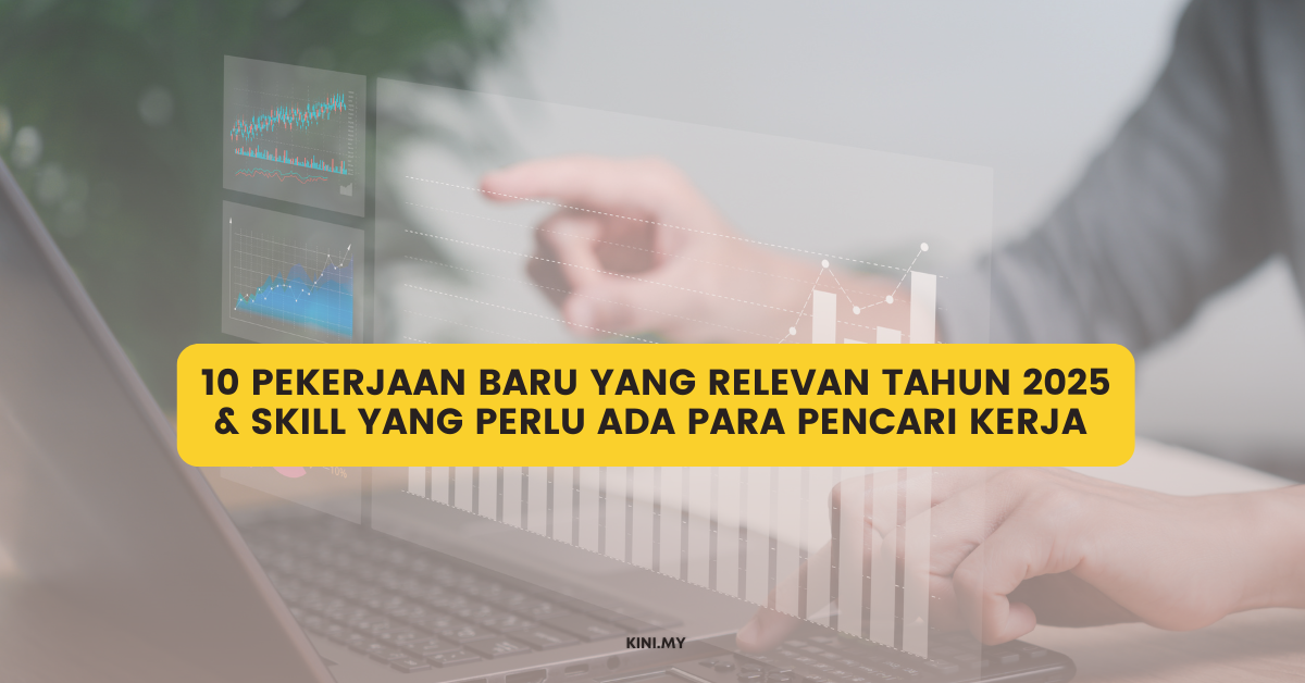 10 Pekerjaan Baru Yang Relevan Tahun 2025 & Skill Yang Perlu Ada Para Pencari Kerja