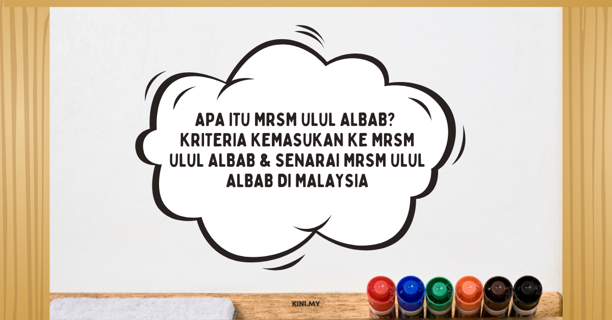 Apa Itu MRSM Ulul Albab? Kriteria Kemasukan Ke MRSM Ulul Albab & Senarai MRSM Ulul Albab Di Malaysia