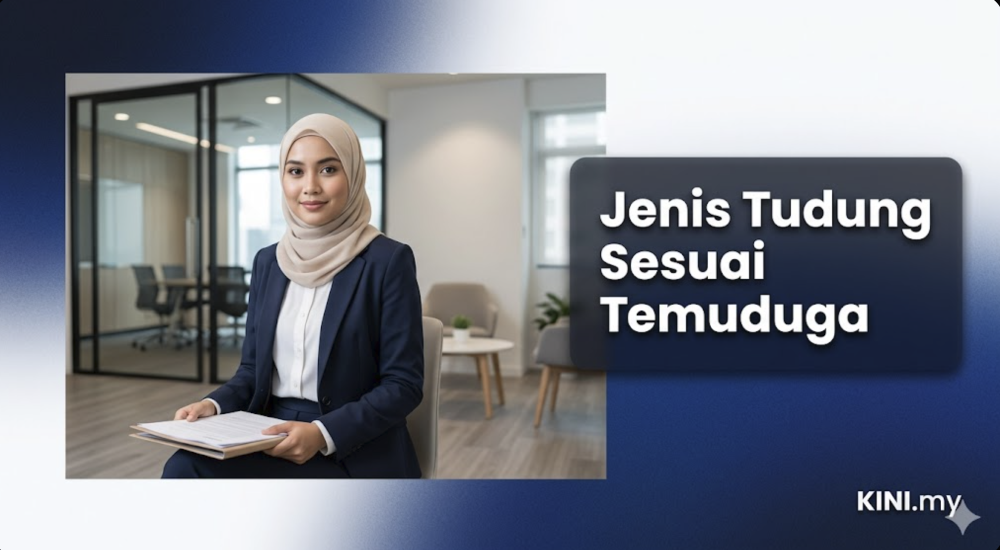 Pemakaian Temuduga: Jika Bertudung, Tudung Bagaimana Yang Sesuai Dipakai Ketika Temuduga?