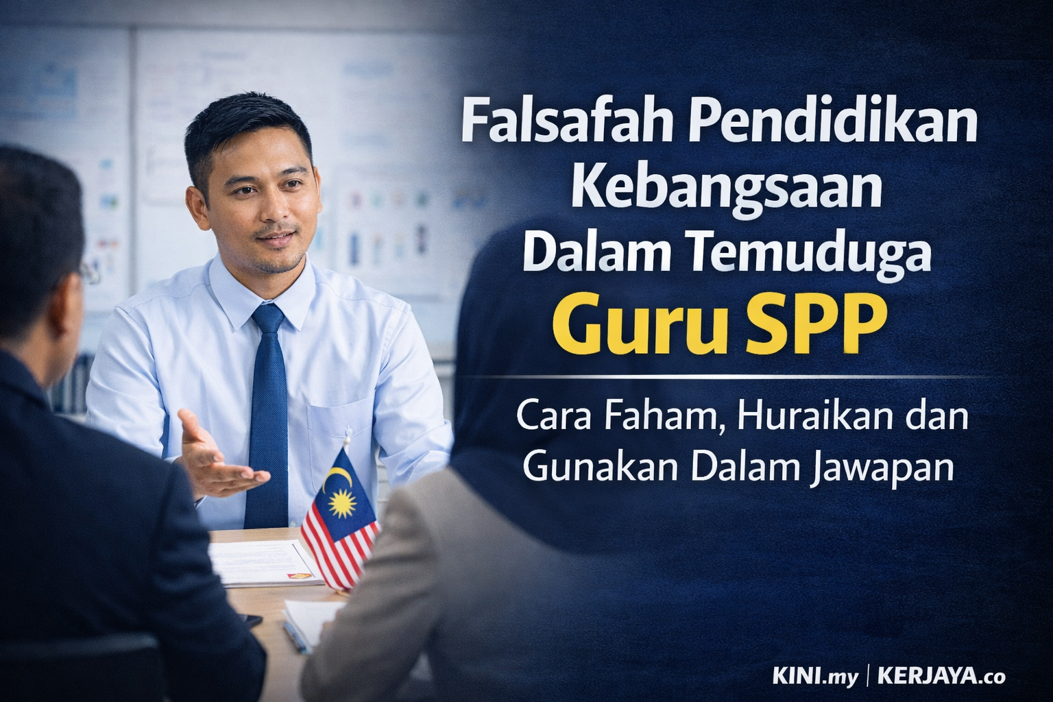 dari design lepas, hasilkan featured image landscape teks Falsafah Pendidikan Kebangsaan Dalam Temuduga Guru SPP: Cara Faham, Huraikan dan Gunakan Dalam Jawapan
