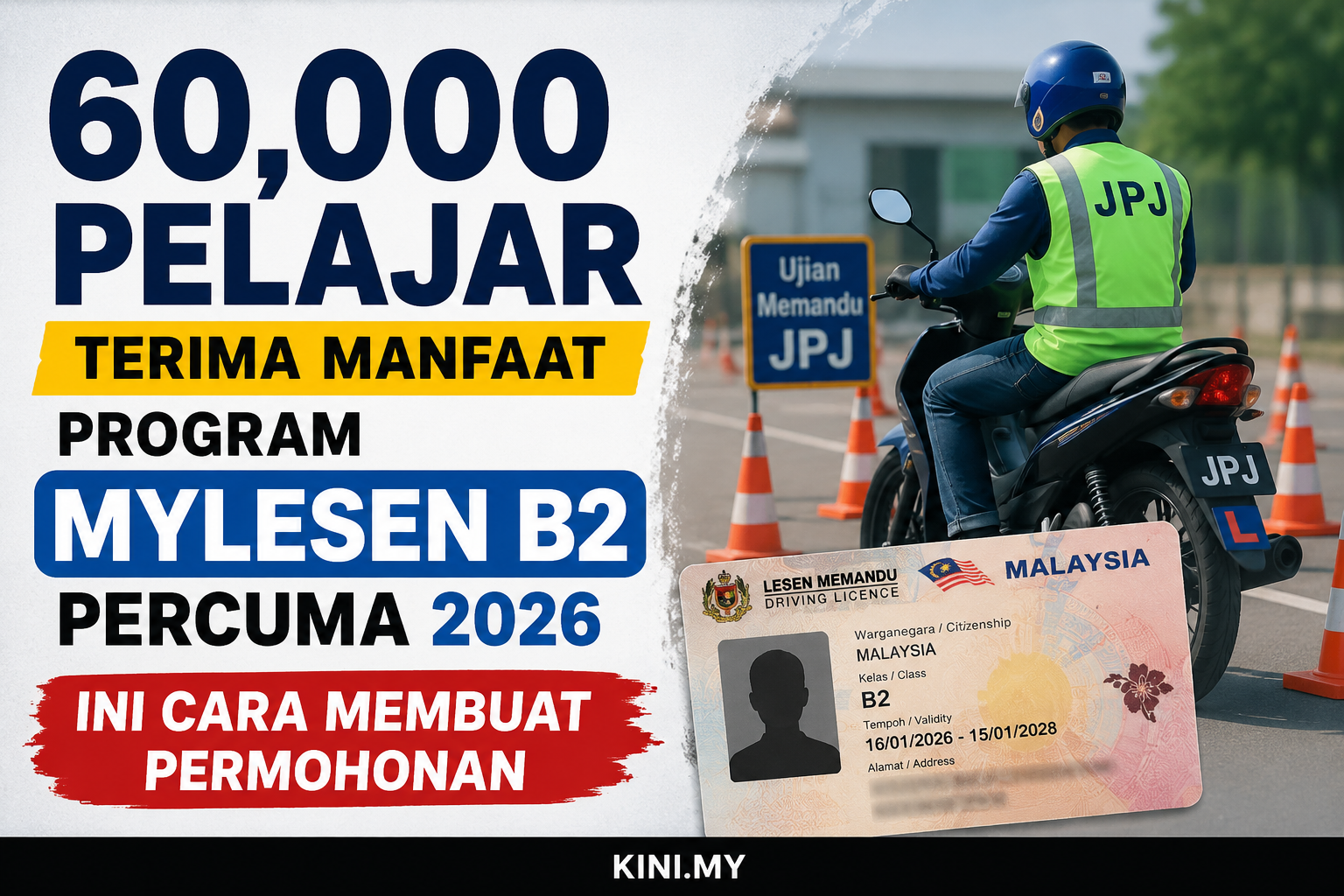 60,000 Pelajar Terima Manfaat Program MyLesen B2 Percuma 2026 — Ini Cara Membuat Permohonan